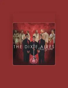 Dengarkan The Dixie Aires, tonton video musik, baca bio, lihat tanggal tur & lainnya!