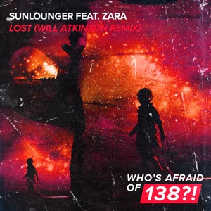 Lost (feat. Zara) [Will Atkinson Remix] - Single