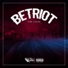 Betriot - Single