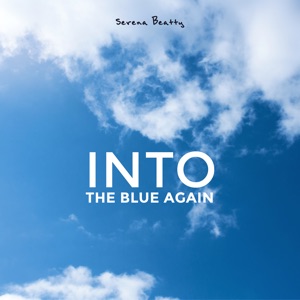 Into the Blue Again