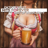 Oktoberfest Hits Forever (Best of Wiesn Party) - Various Artists