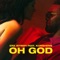 Oh God (feat. Konshens) - Era Istrefi lyrics