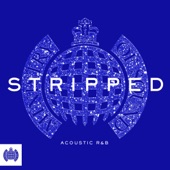 Stripped: Acoustic R&B - Ministry of Sound artwork