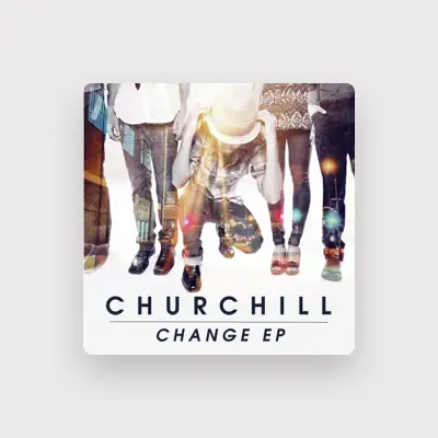 Listen to Churchill, watch music videos, read bio, see tour dates & more!