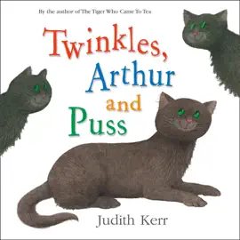 Twinkles, Arthur and Puss