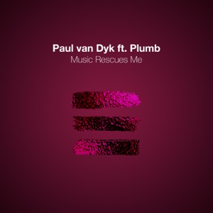 Music Rescues Me (feat. Plumb) - Single