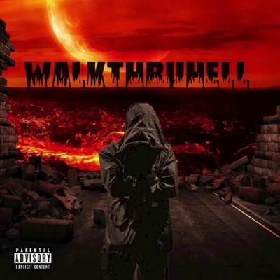 WalkThruHell - Single