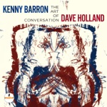 Kenny Barron & Dave Holland - Waltz For Wheeler (Dedicated To Kenny Wheeler)