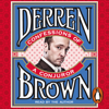 Confessions of a Conjuror - Derren Brown