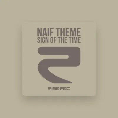 Listen to Naif Theme, watch music videos, read bio, see tour dates & more!