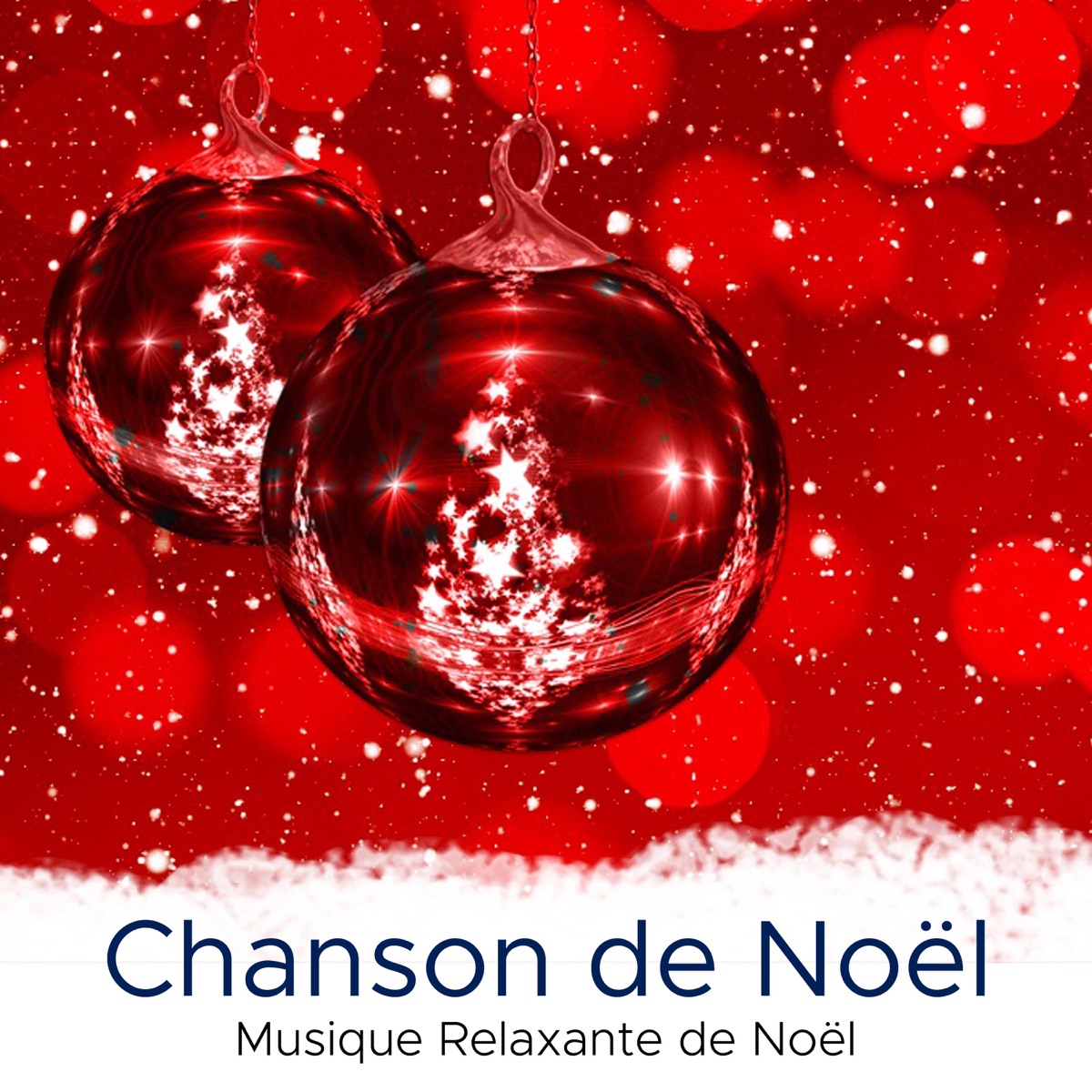 Chanson de Noël - Musique Relaxante de Noël Traditionnelle - Album by Josh  Noel - Apple Music