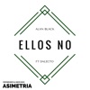 Ellos No (feat. Kbza Bass) - Single