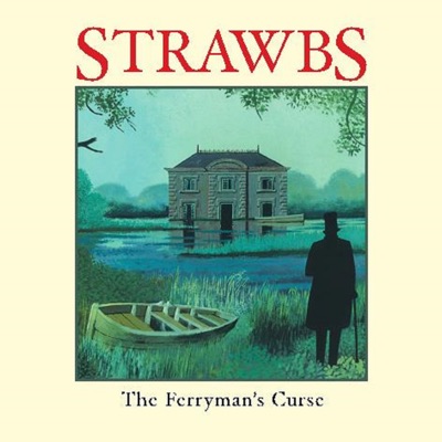 The Ferryman's Curse - The Strawbs