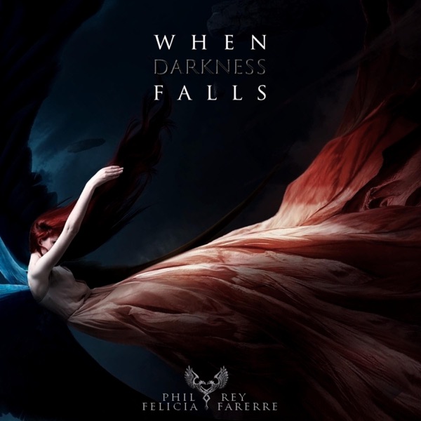 When Darkness Falls (feat. Felicia Farerre)