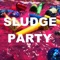Danger Mouse - Sludge Party lyrics