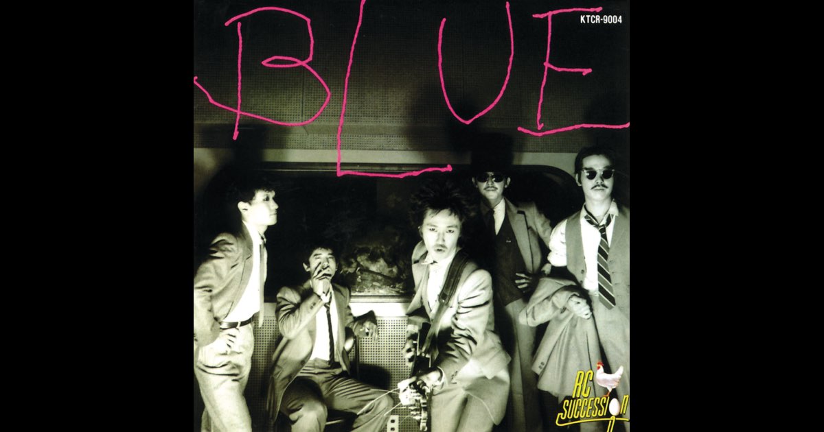 BLUE - RCサクセションのアルバム - Apple Music