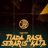 Tiada Rasa Sebaris Kata - Single