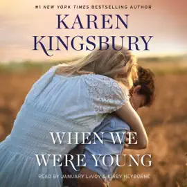 When We Were Young (Unabridged)