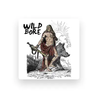 Listen to Wild Bore, watch music videos, read bio, see tour dates & more!