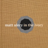 Matt Ulery - Gave Proof