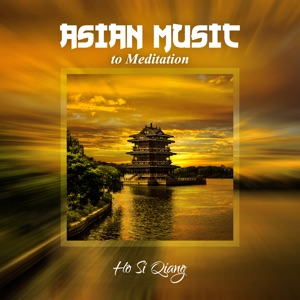 Asian Music to Meditation (Zen Music Instrumental, Beautiful Music in Japanese Garden, Chinese Meditation Music)