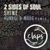 Stream & download Shine (Kunkel & Moog Remix) - Single