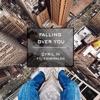 Falling over You (feat. Esmeralda) - Single