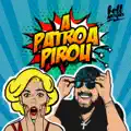 A Patroa Pirou