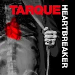 Heartbreaker - Single - Tarque