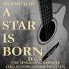 The Singalong Karaoke Collection (Instrumentals) [Inspired by "a Star Is Born"] - EP, 2018