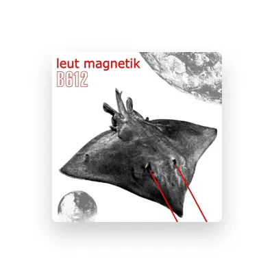 Listen to Leut Magnetik, watch music videos, read bio, see tour dates & more!