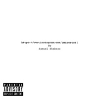 Omar Cross - EP - Samuel Shabazz