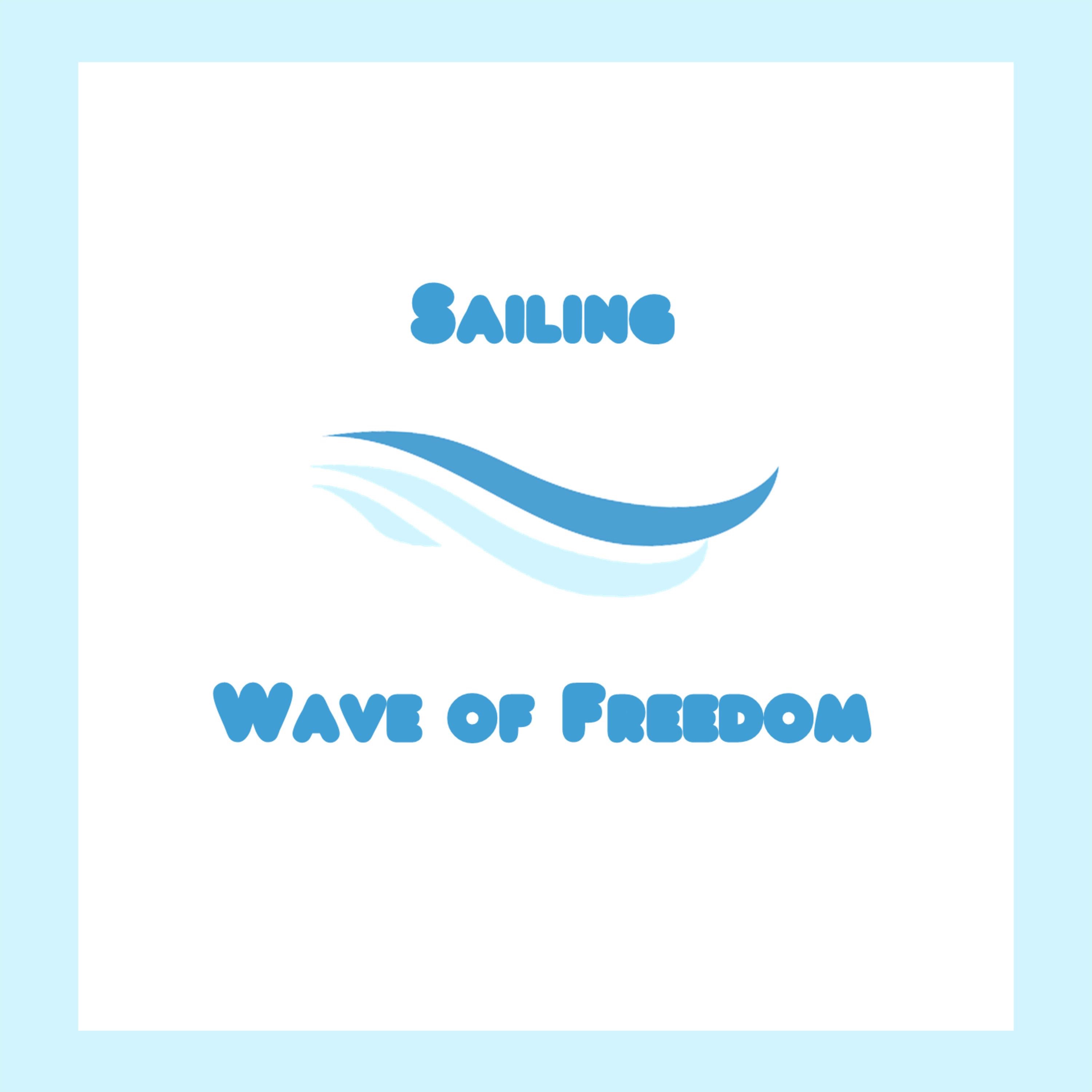 Wave of Freedom