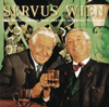 Servus Wien - Hans Moser & Paul Hörbiger