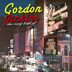 The Very Best Of - Gordon Jenkins The Very Best Of - Gordon Jenkins