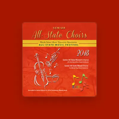 Senior All-State Mixed Chorus सुनें, म्यूज़िक वीडियो देखें, बायो पढ़ें, दौरे की तारीखें और बहुत कुछ देखें!