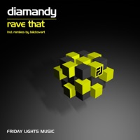 Rave That - Single - Diamandy & Bäcksvart
