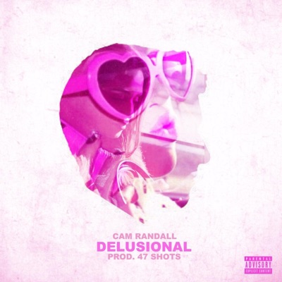 Delusional - Single