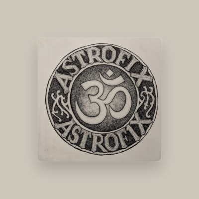 Listen to Astrofix, watch music videos, read bio, see tour dates & more!
