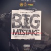 Big Mistake - Single