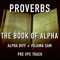 Proverbs (The Book of Alpha) - Alpha Riff lyrics