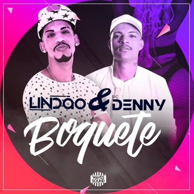 Boquete (feat. MC Denny) - Single