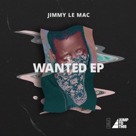Wanted Jimmy Le Mac