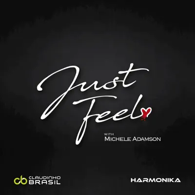 Just Feel - Single - Michele Adamson