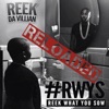 Reek What You Sow Reloaded, 2018