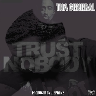Trust Nobody - Single