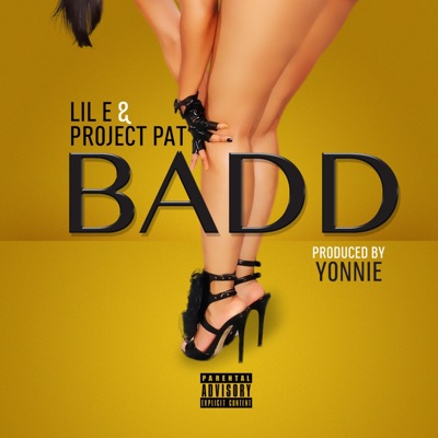 Badd Bitch - Single