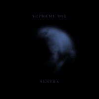 Sentra - Single - Supreme Sol
