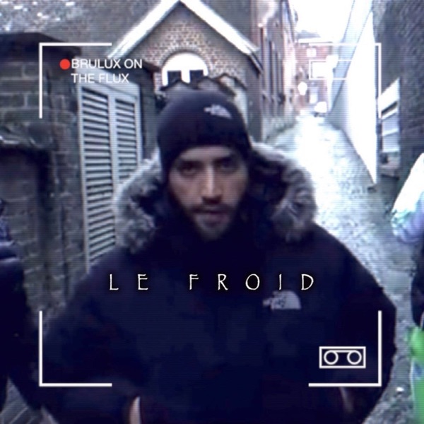 Le froid - Single - Brulux