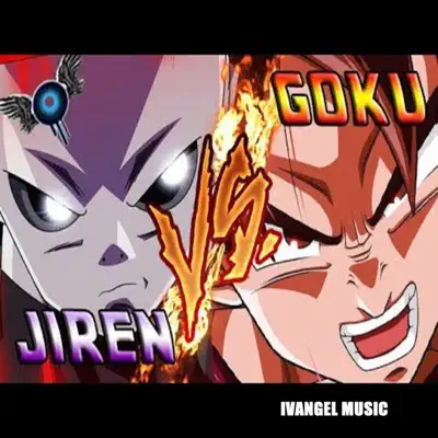 Goku Vs Jiren Rap - Single - Ivangel Music